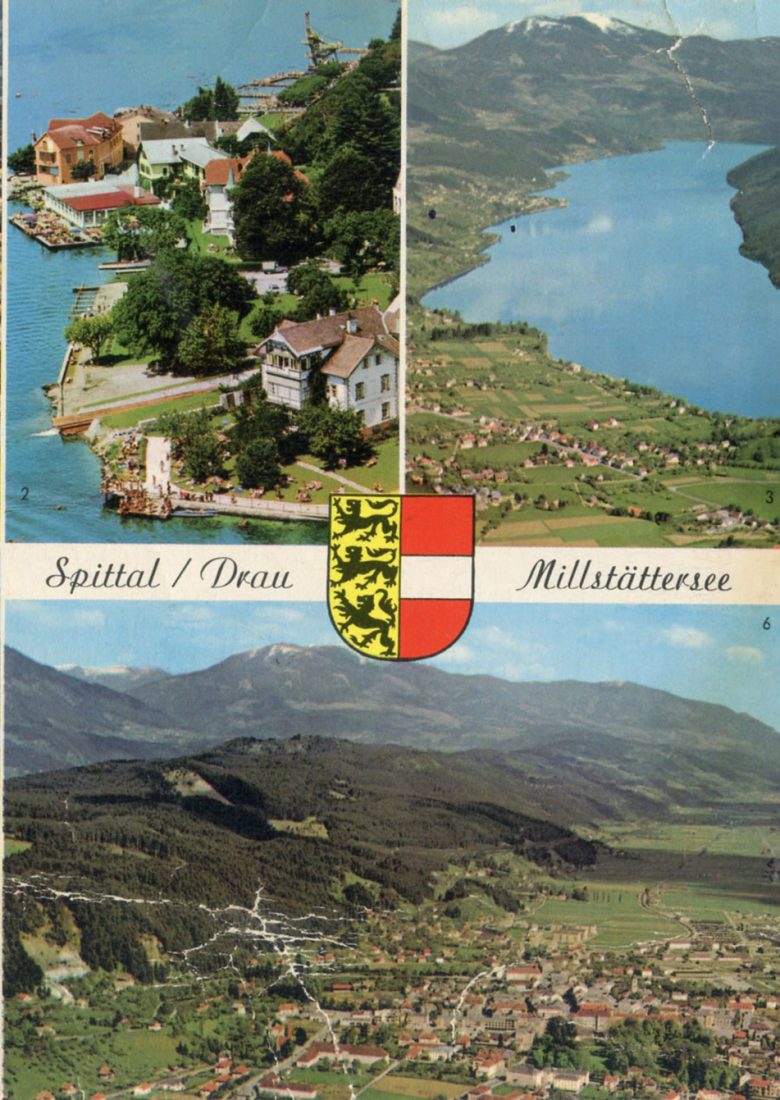 Postcard home. Spittal on the river Drau, once home, and nearby Millstattersee